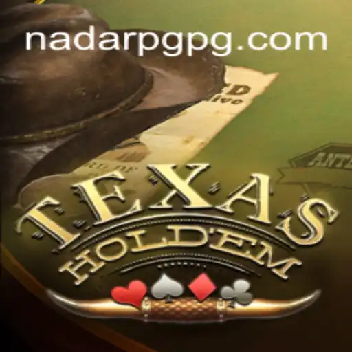 Explore the Thrilling World of TexasHoldem with NadarPG.com