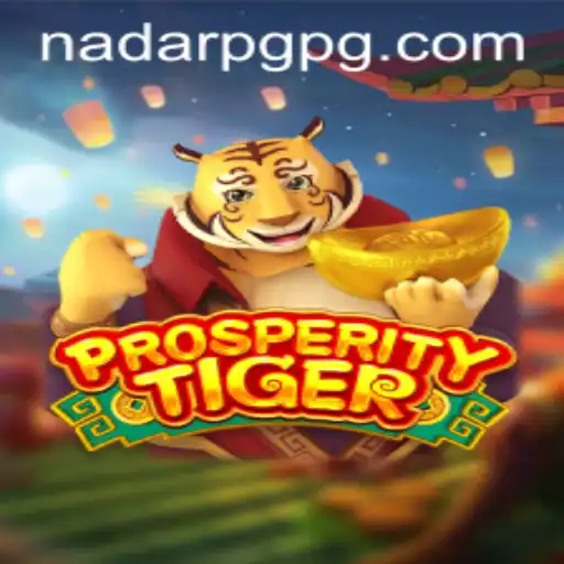 Discover the Thrilling World of ProsperityTiger: A New Era in Gaming