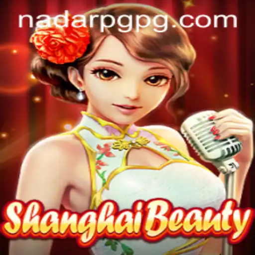 Exploring ShanghaiBeauty: A Fascinating Journey through Gameplay and Strategy