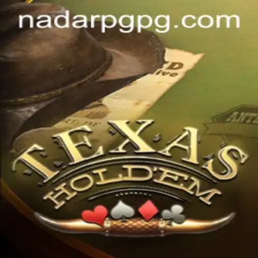 Explore the Thrilling World of TexasHoldem with NadarPG.com